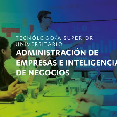 ADMINISTRACIÓN DE EMPRESAS E INTELIGENCIA DE NEGOCIOS 2026